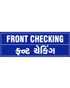 Front Checking Sign Board l Front Checking Signage ₹ 120